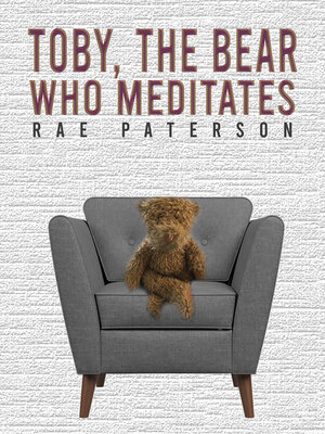 cover image of Toby, The Bear Who Meditates